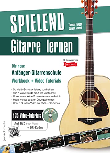 Spielend Gitarre Lernen: Anfänger-Gitarrenbuch für Erwachsene (inkl. 135 Video-Tutorials)