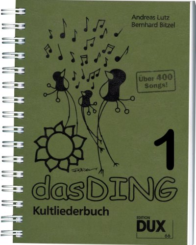 Das Ding Kultliederbuch im Ringeinband mit Grifftabelle für Gitarre (264 Griffe) - mit über 400 Songs u.a. von Madonna, Bob Marley, ABBA, Queen, Elton John u.v.a. (Das Ding) (Noten/Sheetmusic)