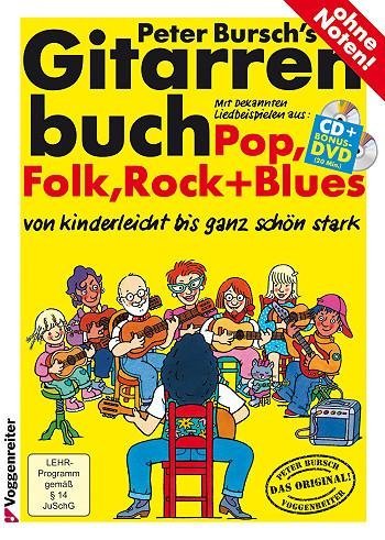 Gitarrenbuch Band 1 von Peter Bursch - Neuausgabe 2015 mit Lehrprogramm/Lehrvideo gemäß §14 JuschG